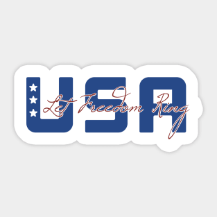 USA let freedom ring Sticker